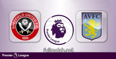 Sheffield United vs Aston Villa Full Match Highlights
