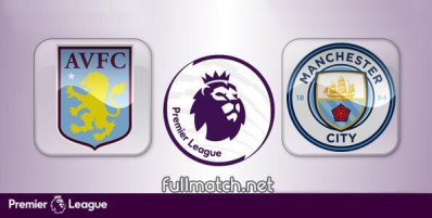 Aston Villa vs Manchester City Full Match Highlights