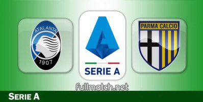 Atalanta vs Parma Full Match Highlights