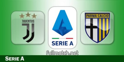 Juventus vs Parma Full Match Highlights