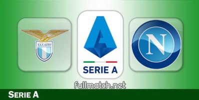 Lazio vs Napoli Full Match Highlights