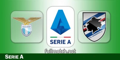 Lazio vs Sampdoria Full Match Highlights