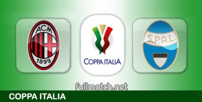 Milan vs SPAL Full Match Highlights Coppa Italia