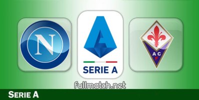 Napoli vs Fiorentina Full Match Highlights