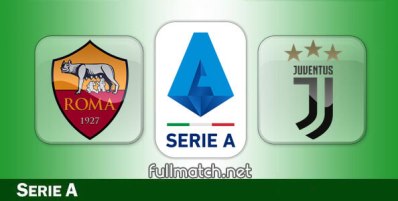 Roma vs Juventus Full Match Highlights