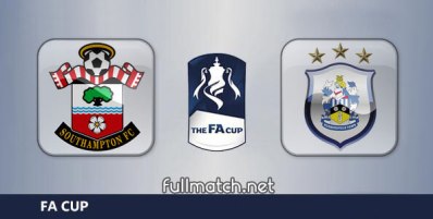 Southampton vs Huddersfield Full Match Highlights FA Cup