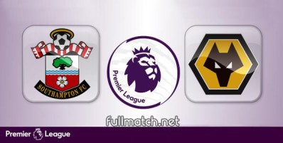 Southampton vs Wolverhampton Wanderers Full Match Highlights