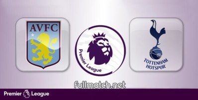 Aston Villa vs Tottenham Hotspur Full Match Highlights