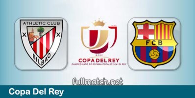 Athletic Bilbao vs Barcelona Full Match Highlights Copa Del Rey
