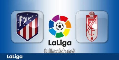 Atletico Madrid vs Granada Full Match Highlights
