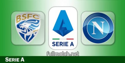 Brescia vs Napoli Full Match Highlights