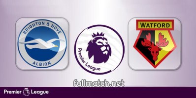 Brighton Hove Albion vs Watford Full Match Highlights