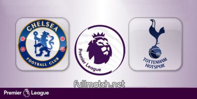 Chelsea vs Tottenham Hotspur Full Match Highlights