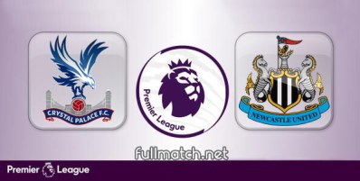 Crystal Palace vs Newcastle United Full Match Highlights