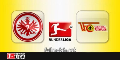 Eintracht Frankfurt vs Union Berlin Full Match Highlights