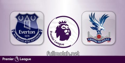 Everton vs Crystal Palace Full Match Highlights