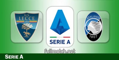 Lecce vs Atalanta Full Match Highlights
