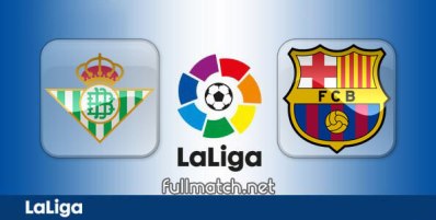 Real Betis vs Barcelona Full Match Highlights