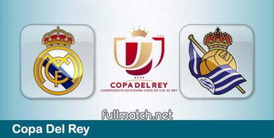 Real Madrid vs Real Sociedad Full Match Highlights Copa Del Rey