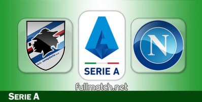 Sampdoria vs Napoli Full Match Highlights