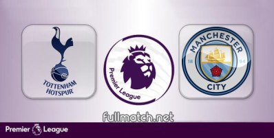 Tottenham Hotspur vs Manchester City Full Match Highlights
