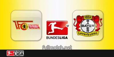 Union Berlin vs Bayer Leverkusen Full Match Highlights