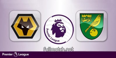 Wolverhampton Wanderers vs Norwich City Full Match Highlights