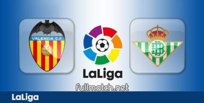Valencia vs Real Betis Full Match Highlights
