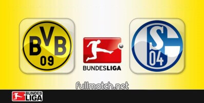 Borussia Dortmund vs Schalke 04 Full Match Highlights