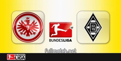 Eintracht Frankfurt vs Borussia Monchengladbach Full Match Highlights