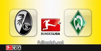 Freiburg vs Werder Bremen Full Match Highlights
