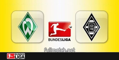 Werder Bremen vs Borussia Monchengladbach Full Match Highlights