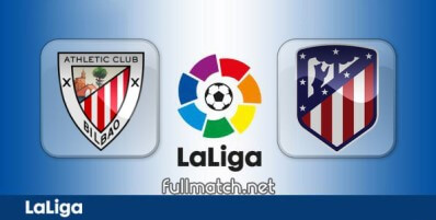 Athletic Bilbao vs Atletico Madrid Full Match Highlights