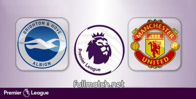 Brighton Hove Albion vs Manchester United Full Match Highlights
