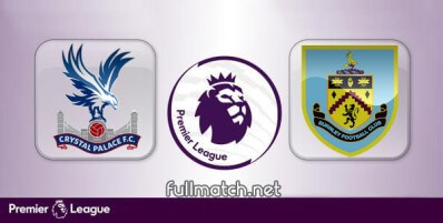 Crystal Palace vs Burnley Full Match Highlights