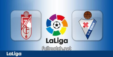 Granada vs Eibar Full Match Highlights