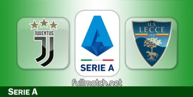 Juventus vs Lecce Full Match Highlights