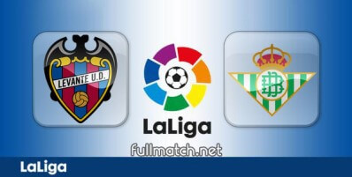Levante vs Real Betis Full Match Highlights