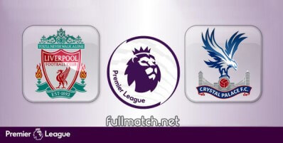 Liverpool vs Crystal Palace Full Match Highlights