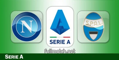 Napoli vs SPAL Full Match Highlights