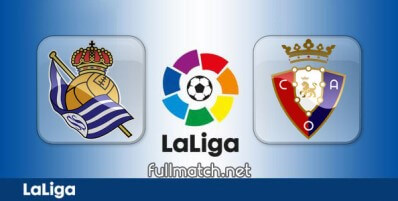 Real Sociedad vs Osasuna Full Match Highlights