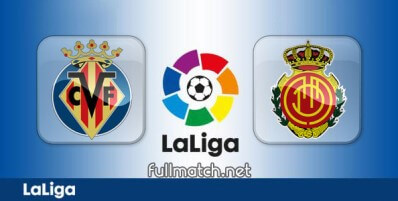 Villarreal vs Mallorca Full Match Highlights