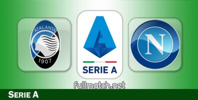 Atalanta vs Napoli Full Match Highlights