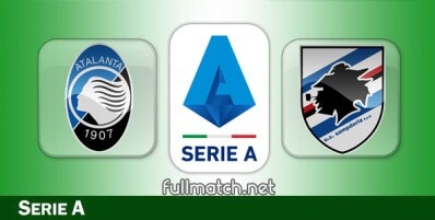 Atalanta vs Sampdoria Full Match Highlights