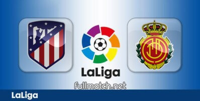 Atletico Madrid vs Mallorca Full Match Highlights