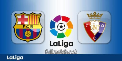 Barcelona vs Osasuna Full Match Highlights