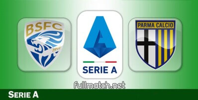 Brescia vs Parma Full Match Highlights
