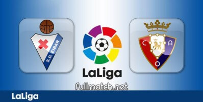 Eibar vs Osasuna Full Match Highlights