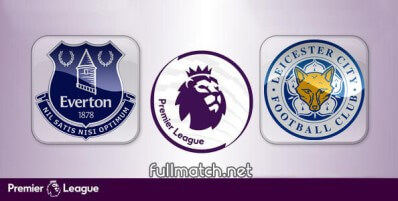 Everton vs Leicester City Full Match Highlights
