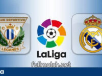 Leganes vs Real Madrid Full Match Highlights